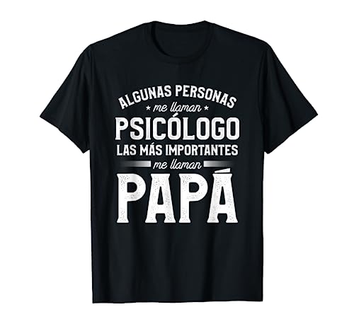 Cita Divertida De Psicología Para Un Padre Psicólogo Camiseta