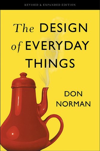 The Design of Everyday Things: Revised and Expanded Edition (English Edition)