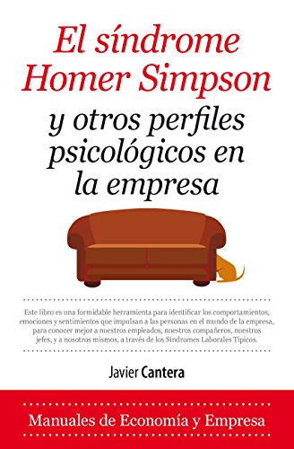 Síndrome Homer Simpson y otros perfiles psicológicos en la empresa (Economía y Empresa)