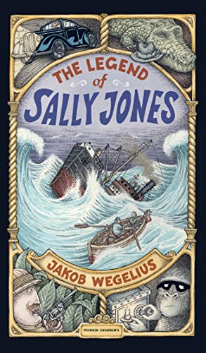 The Legend Of Sally Jones: Graphic Novel